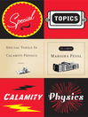 Cover image for Special Topics in Calamity Physics
